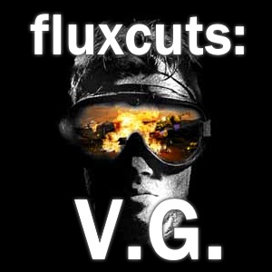 fluxcuts:V.G. Command & Conquer