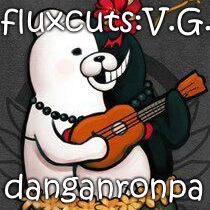 fluxcuts:V.G. Danganronpa